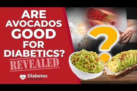 Are Avocados GOOD For Diabetics? (Or Are There RISKS?)