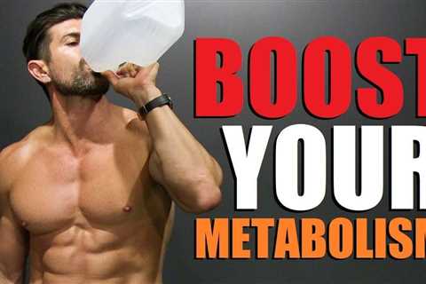7 Easy Ways To BOOST Your Metabolism! (Naturally) – Your New Sexy Body