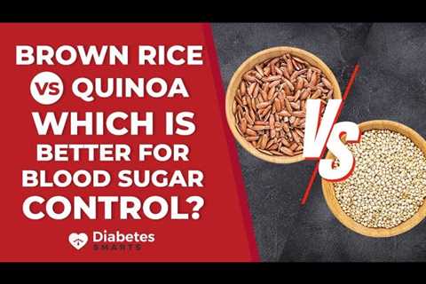 Brown Rice Vs Quinoa: Which Helps Control Blood Sugar Better?