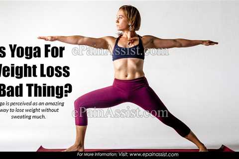 How Much Yoga To Do To Lose Weight