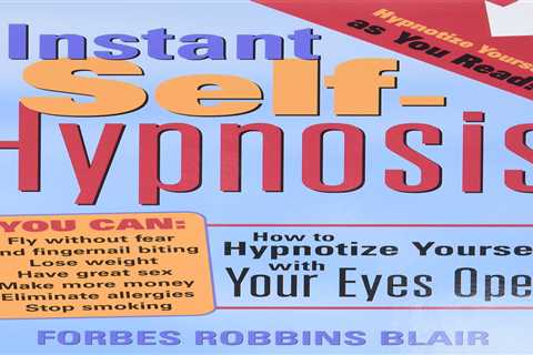 Learn the Basics of Self Hypnosis