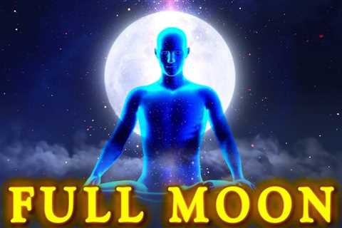 FULL MOON Manifestation Music 🌕 Open The Portal of Positive Energy┇Restore Emotional Physical..