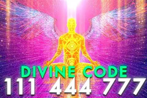 111Hz 444Hz 777Hz Angel Energy Healing Meditation Music┇Positive Karma┇Grounding┇Divine Awareness