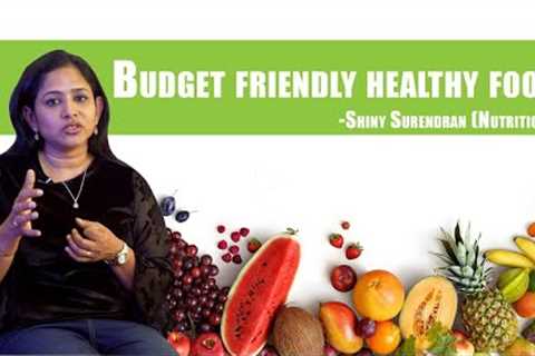 Healthy Eating | Budget-Friendly Healthy Foods in Tamil | JFW Health