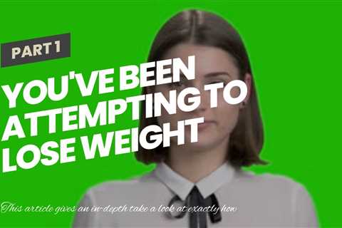 You've been  attempting to lose weight  for many years,  yet you can't seem to  surpass that st...