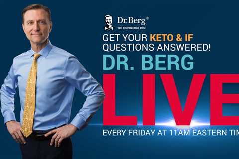 The Dr. Berg Show LIVE - July 8, 2022