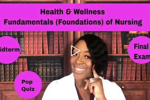 Health and Wellness in Nursing