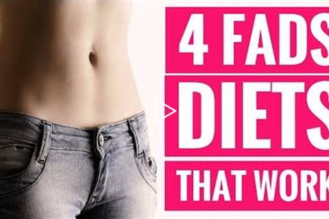 4 Fad Diets That Actually Work