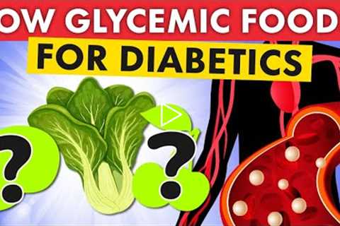 Top 5 Low G.I. Foods For Diabetics