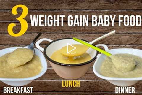 3 Baby foods |Weightgain Food For 8+ month Babies|Rava Apple Dates/ Poha Plantain /Oats Sweet Potato