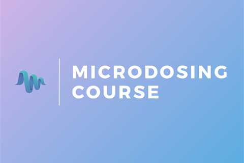 Microdosing Course