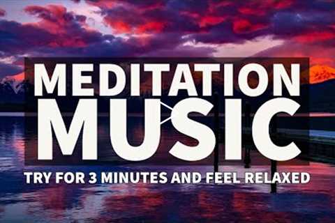 🔴1 HOUR MEDITATION MUSIC 24/7 Deep Sleep, Study, Reduce Anxiety, Stress Reliever Music