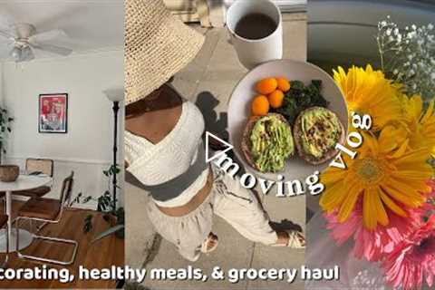 MOVING VLOG | decorating the new apartment, healthy cooking, grocery haul & more