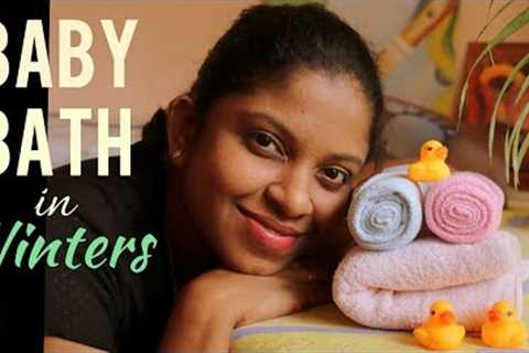 Sharing my Tips on How to give Bath to Babies in Winters | Don''''t miss if u have a Winter Baby