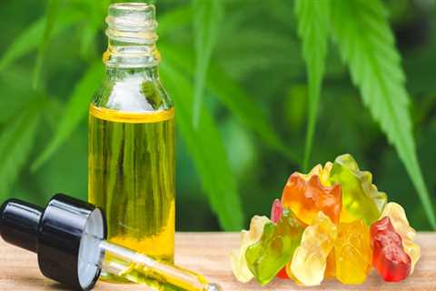 What is more effective cbd oil or gummies?