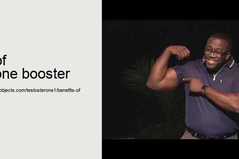 benefits of testosterone booster