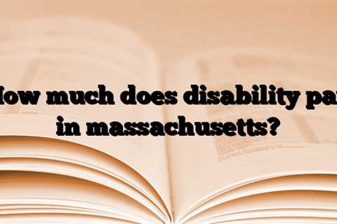 How much does disability pay in massachusetts?
