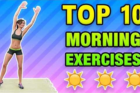 Top 10 Morning Exercises To Do At Home