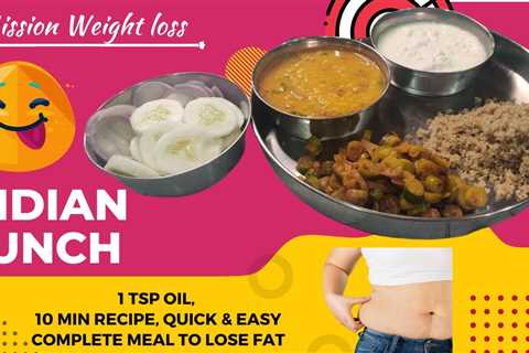 10 minute quick weight loss lunch, ideal for fat loss, pcod, diabetes, thyroid. Healthy Indian meal