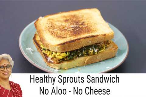 High Protein Sandwich Recipe For Weight Loss – No Cheese – Moong Sprouts Sandwich – Palak Sandwich
