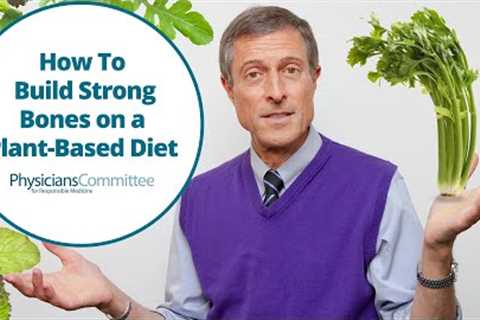 Bone Health and Plant-Based Diets