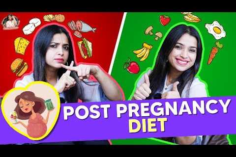 Post Pregnancy Diet | Weight Loss | Swetha Changappa