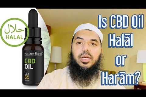 CBD oil Halāl or Harām?