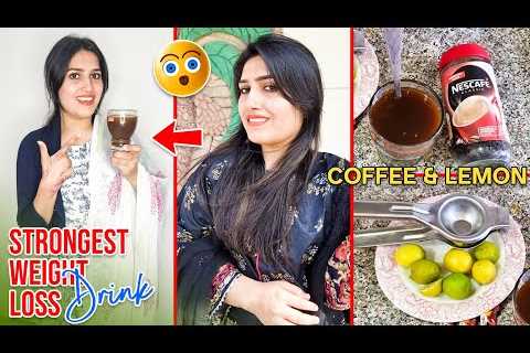 Drink Coffee with lemon in the morning and lose belly fat in 1 week | Strongest weight loss drink