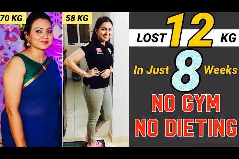 MY Weight Loss Transformation Journey : How I lost 12KG in 2 Month | NO GYM NO DIETING