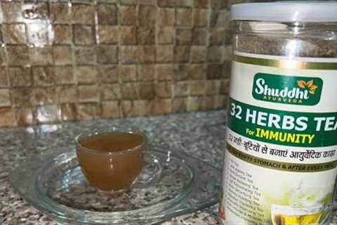 32 Herbs Tea | Dosage & Usage | Immunity Boosting Herbal Tea |