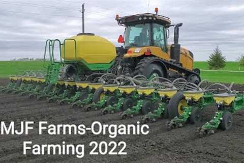 Organic Farming-MJF Farms 2022