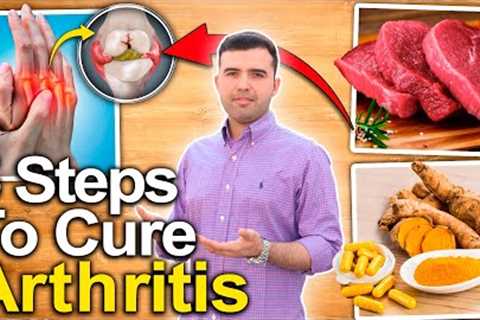 How To Cure Rheumatoid Arthritis and Joint Pain - 5 SIMPLE STEPS THAT WORK