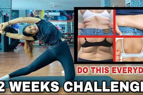 15 Days Shocking Results|Best Exercise For Lower Tummy/Love Handles/Bra Buldges/Back Fat|Nisha Arora