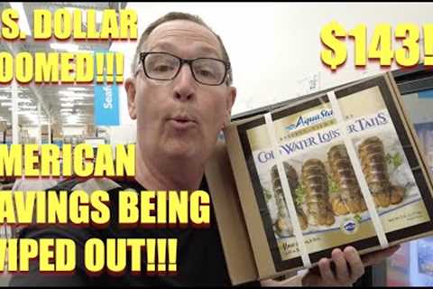 U S  DOLLAR DOOMED!!! AMERICANS SAVINGS BEING WIPED OUT!!! WAVES OF INFLATION!!! Grocery Food Vlog