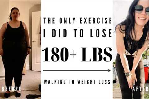 The Only Exercise I Did To Lose Weight - How I Walked My Way To 180 LBS Weight Loss  | Half of Carla