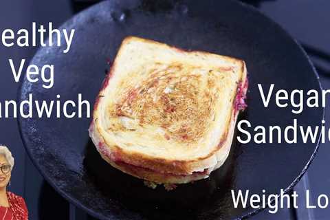 Healthy Veg Sandwich – Vegan Sandwich For Weight Loss – Beetroot Sandwich Recipe | Skinny Recipes