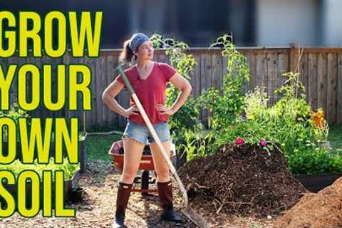 3 Free Ways to Make Your Own Soil for Growing Organic Food - Regenerative Gardening &..