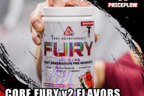 Core FURY Now in Black Cherry and Sour Watermelon Strawberry Flavors!