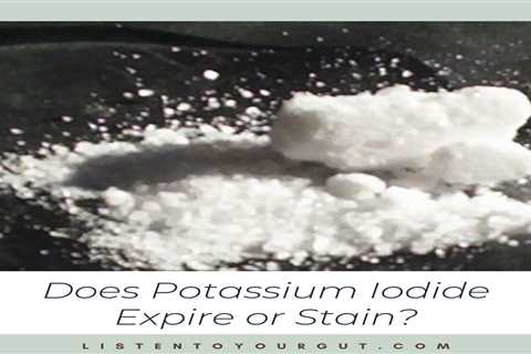Does Potassium Iodide Expire?