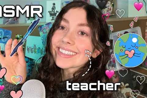 ASMR | Welcome To Geography Class! ( teacher roleplay, whispered to soft spoken )