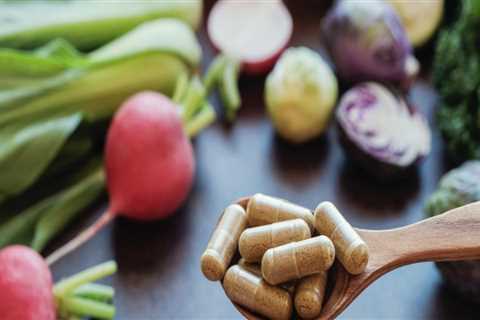 Are Dietary Supplements Better Than Natural Sources of Vitamins and Minerals?
