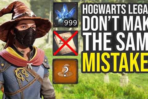 Don''t Make The Same Mistakes I Did In Hogwarts Legacy (Hogwarts Legacy Tips And Tricks)