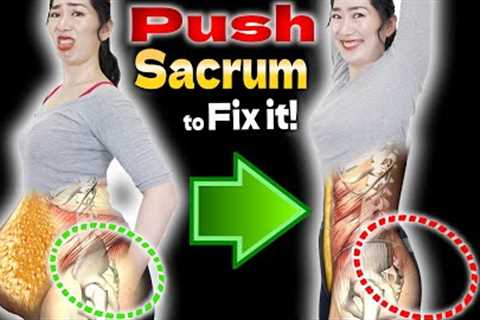 Push Sacrum and Raise your Arms 5 times a day for 2 weeks, then Bulging Belly Fat will be Removed