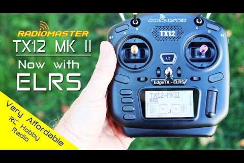 The affordable NEW Radiomaster TX12 MK II ELRS â First Look