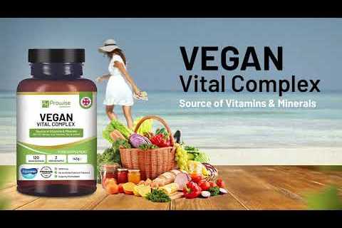 Vegan Vital Complex – Vitamins and Minerals Formulation to Support a Plant