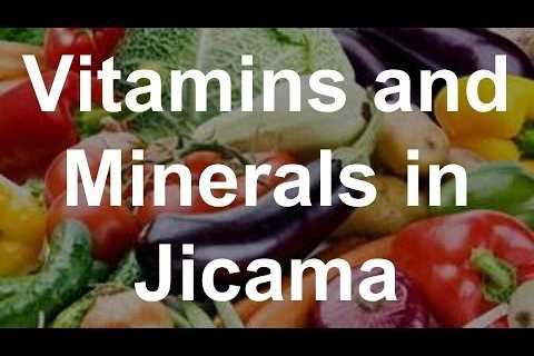 Vitamins and Minerals in Jicama â Health Benefits of Jicama