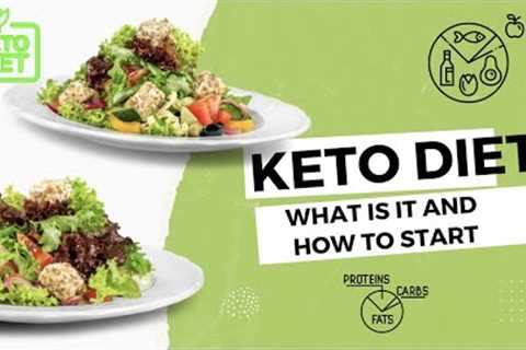What is a Keto Diet and How To Start - Short Tutorial for Beginners