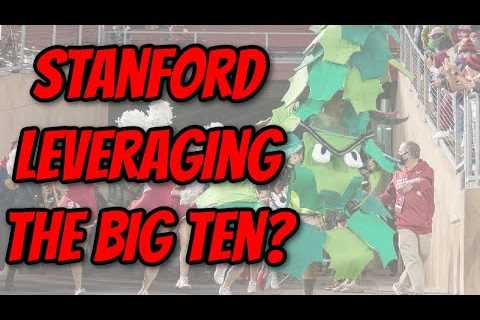Can Stanford and Cal Leverage Their Way Into the Big Ten?