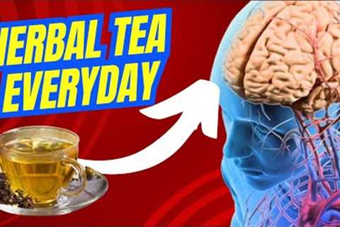 What Happens When You Drink Herbal Teas for a Month