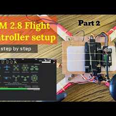 APM 2.8 flight controller setup | How to make Quadcopter with APM2.8(Part 2) | Mission planner setup